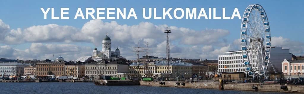 Yle areena ulkomailla