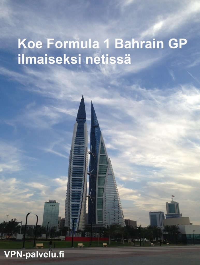 Formula 1 Bahrain GP ilmaiseksi