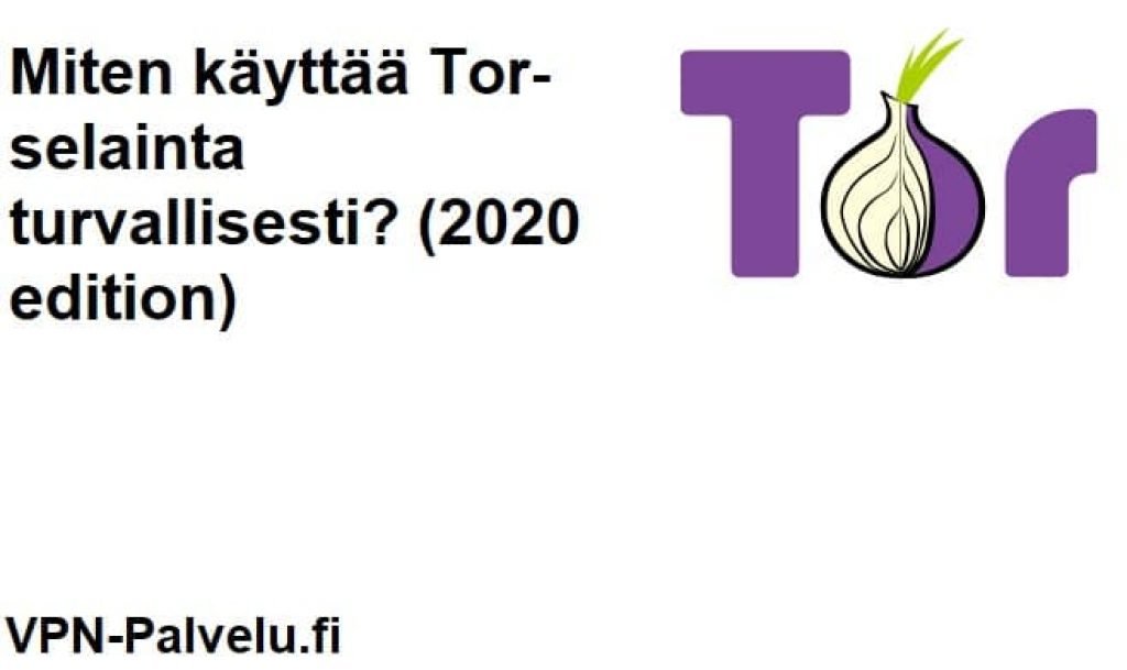 Tor-selain ja verkko